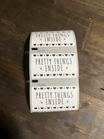 Pretty Things Inside Thermal sticker